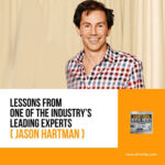 Lessons from one of the industry’s leading experts (Jason Hartman)